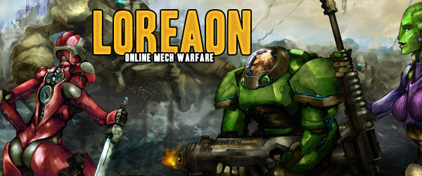 Loreaon, Online Mech Warfare